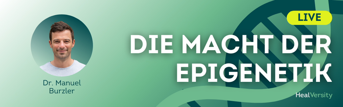 Die Macht der Epigenetik