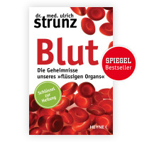 strunz-blut-die-geheimnisse-unseres-fluessigen-organs