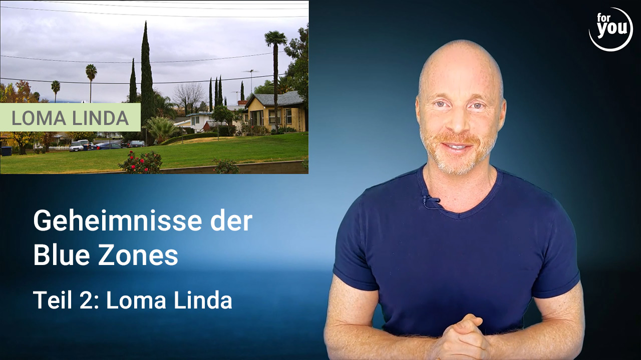 Video: Blue Zones - Loma Linda